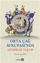 Orta a Avrupas`nda Gndelik Yaam Yeditepe Yaynevi