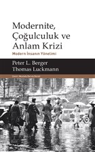 Modernite, oulculuk ve Anlam Krizi Albaraka Yaynlar