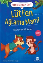 Ltfen Alama Mami - Uan Sincap Dofi 6 Rnesans Yaynlar