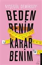Beden Benim Karar Benim Destek Yaynlar