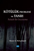 Ktlk Problemi ve Tanr Nobel Akademik Yaynclk