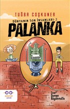 Palanka - Dnyann Son nsanlar 2 Cezve ocuk