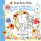 Doay Koruyoruz Plastik Kullanmyoruz - Doa Dostu Defne  Bankas Kltr Yaynlar