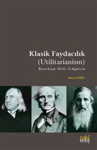 Klasik Faydaclk (Utilitarianism) Eski Yeni Yaynlar