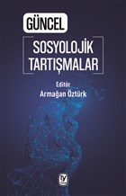 Gncel Sosyolojik Tartmalar Tekin Yaynevi