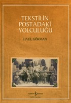 Tekstilin Postadaki Yolculuu  Bankas Kltr Yaynlar