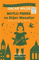 Mutlu Prens ve Dier Masallar (Ksaltlm Metin)  Bankas Kltr Yaynlar