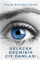 Gelecek Gemiin iy Damlas Cinius Yaynlar
