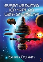 Evren ve Dnya iin Yaplan Uzay Savalar Cinius Yaynlar