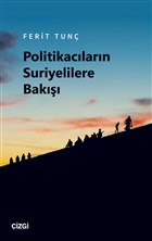 Politikaclarn Suriyelilere Bak izgi Kitabevi Yaynlar