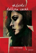 Yzlerde Dolaan ocuk kinci Adam Yaynlar