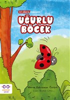 Uurlu Bcek – yi Dnya Fabllar Cezve ocuk
