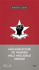 Mcadeleciler ve Yeniden Milli Mcadele Dergisi lem Yaynlar