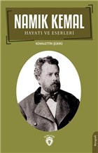 Namk Kemal Hayat ve Eserleri Dorlion Yaynevi