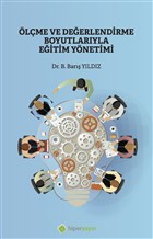 lme ve Deerlendirme Boyutlaryla Eitim Ynetimi Hiperlink Yaynlar