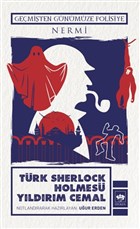Trk Sherlock Holmes Yldrm Cemal tken Neriyat