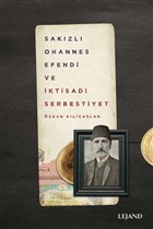 Sakzl Ohannes Efendi ve ktisadi Serbestiyet Lejand