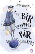 Bir Varlkm Bir Yoklukmu Tima ocuk