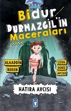Bidur Durmazgil`in Maceralar - Hatra Avcs Tima ocuk