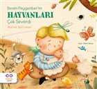 Benim Peygamber`im Hayvanlar ok Severdi Cezve ocuk