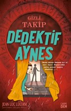 Gizli Takip - Dedektif Aynes Carpe Diem Kitaplar