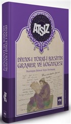 Divan- Trki-i Basit`in Gramer ve Lgatesi tken Neriyat
