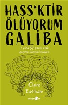 Hass*ktir lyorum Galiba Okuyan Us Yaynlar