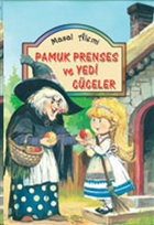 Pamuk Prenses ve Yedi Cceler Damla Yaynevi ocuk