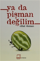 Ya Da Piman Deilim Dedalus Kitap