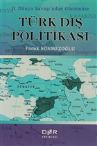 2. Dnya Sava`ndan Gnmze Trk D Politikas Der Yaynlar