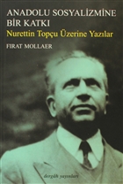 Anadolu Sosyalizmine Bir Katk Dergah Yaynlar