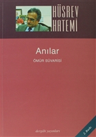 Anılar Ömür Süvarisi Dergah Yayınları