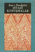 Asr- Saadette Siyasi Konumalar Dergah Yaynlar