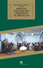 Osmanl Toplumunda Derviler ve Abdallar Dergah Yaynlar