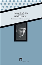 mer Seyfettin Btn Eserleri Hikayeler 1 Dergah Yaynlar