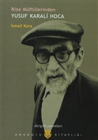 Rize Mftlerinden Yusuf Karali Hoca Dergah Yaynlar