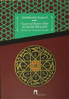 Tasavvuf lmine Dair : Kueyri Risalesi Dergah Yaynlar