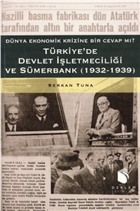 Trkiye`de Devlet letmecilii ve Smerbank Derlem Yaynlar