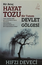 Bir Avu Hayat Tozu Bir Tutam Devlet Glgesi Destek Yaynlar