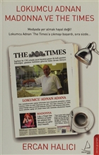 Lokumcu Adnan Madonna ve The Times Destek Yaynlar