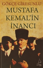 Mustafa Kemal`in nanc Destek Yaynlar