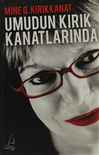 Umudun Krkkanatlarnda Destek Yaynlar