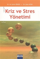 Kriz ve Stres Ynetimi Detay Yaynclk - Akademik Kitaplar