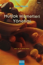 Mutfak Hizmetleri Ynetimi Detay Yaynclk - Akademik Kitaplar