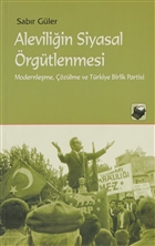 Aleviliin Siyasal rgtlenmesi Dipnot Yaynlar