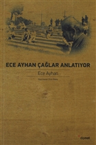Ece Ayhan alar Anlatyor Dipnot Yaynlar