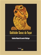 Kaktüsler Susuz da Yaşar Dipnot Yayınları