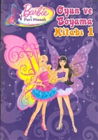 Barbie Peri Masal - Oyun ve Boyama Kitab 1 Doan Egmont Yaynclk