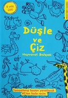 Dle ve iz - Hayvanat Bahesi Doan Egmont Yaynclk