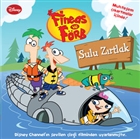 Fineas and Ferb - Sulu Zrtlak Doan Egmont Yaynclk